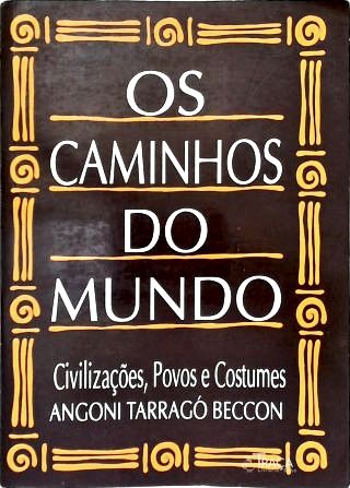 Os Caminhos do Mundo