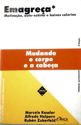 Emagreça Mudando o Corpo e a Cabeça