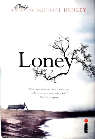 Loney