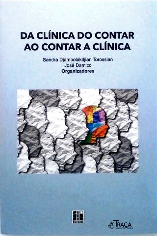 Da Clínica do Contar Ao Contar a Clínica
