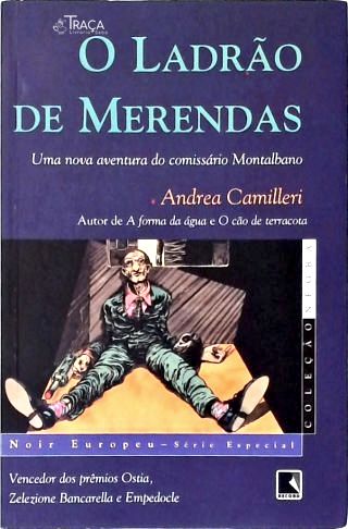 O Ladrão de Merendas