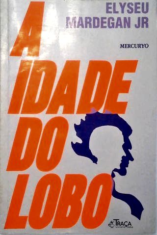A Idade do Lobo