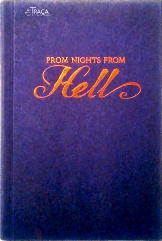 Prom Nights From Hell