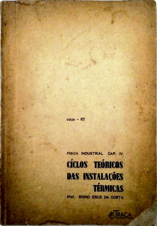 Ciclos Teóricos das Instalações Térmicas