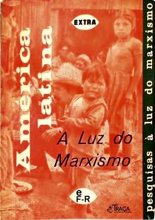 América Latina À Luz do Marxismo