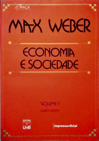 Economia e Sociedade - em 2 Volumes
