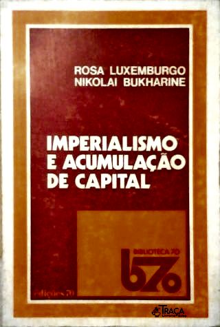 Imperialismo e Acumulação do Capital