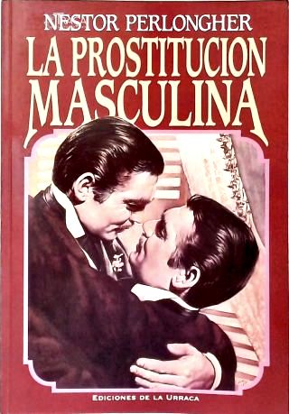La Prostitucion Masculina