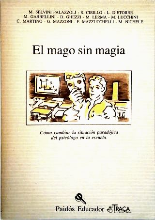 El Mago Sin Magia