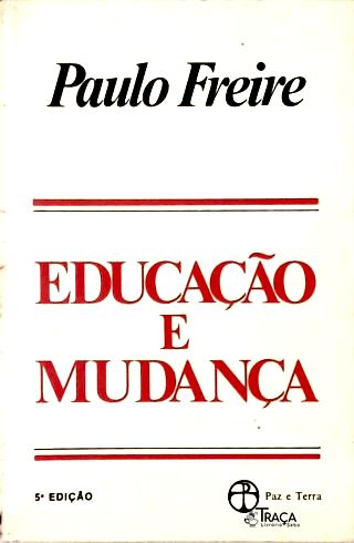Educação e Mudança