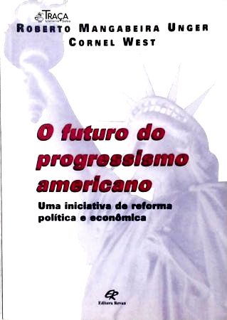 O Futuro do Progressismo Americano