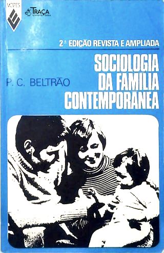 Sociologia da Família Contemporânea