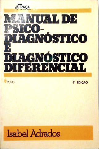 Manual de Psicodiagnóstico e Diagnóstico Diferencial