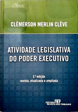 Atividade Legislativa do Poder Executivo