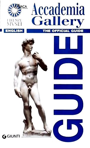 Accademia Guide: The Official Guide