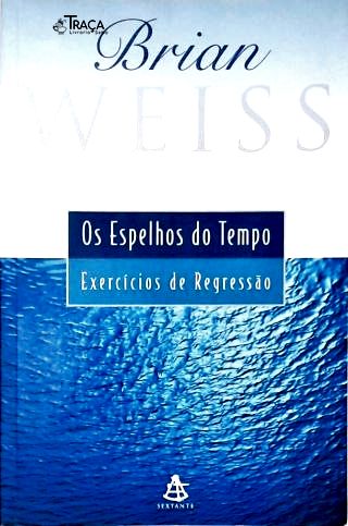 Os Espelhos do Tempo