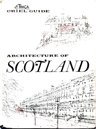 Architecture Of Scotland