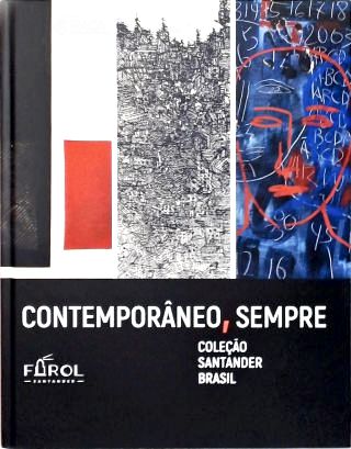 Contemporâneo, Sempre!