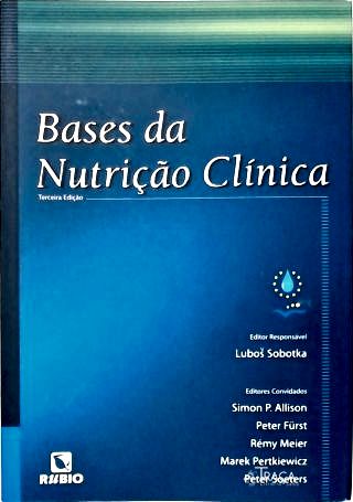 Bases da Nutrição Clínica