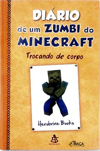 Diário de Um Zumbi do Minecraft: Trocando de Corpo