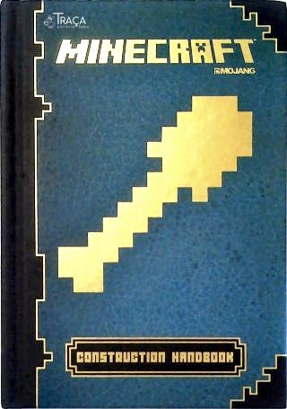 Minecraft: Construction Handbook