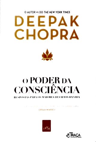O Poder da Consciência