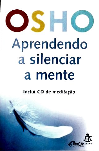 Aprendendo a Silenciar a Mente (inclui Cd)
