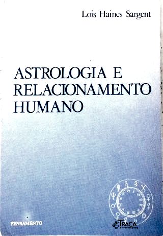 Astrologia e Relacionamento Humano