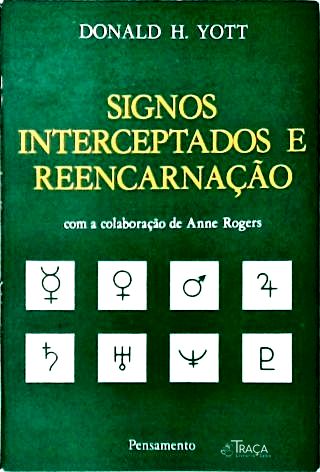 Signos Interceptados e Reencarnação