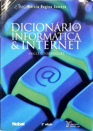 Dicionário de Informática & Internet