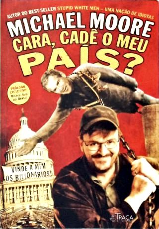 Cara, Cadê o Meu País?