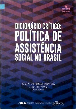Dicionário Crítico: Politica de Assistencia Social No Brasil