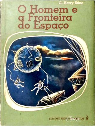 O Homem e a Fronteira do Espaço
