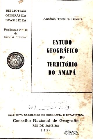 Estudo Geográfico do Território do Amapá