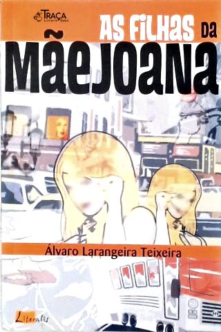 As Filhas da Mãe Joana