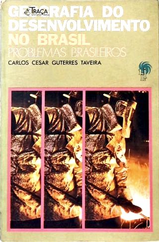 Geografia do Desenvolvimento No Brasil