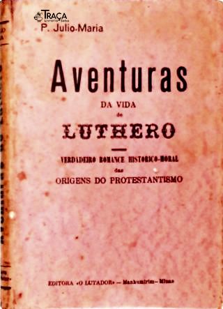 Aventuras da Vida de Luthero