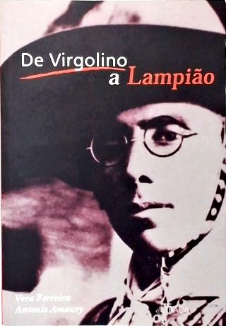 De Virgolino a Lampião