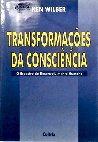 Transformações da Consciência