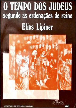 O Tempo dos Judeus Segundo as Ordenações do Reino