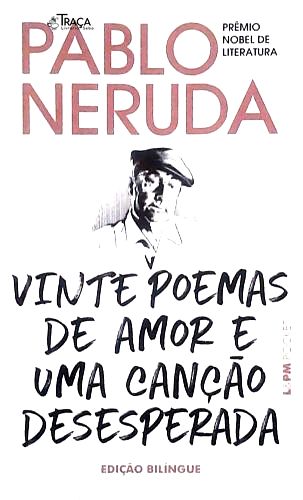 Vinte Poemas de Amor e Uma Canção Desesperada