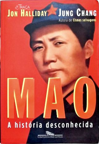 Mao: a História Desconhecida