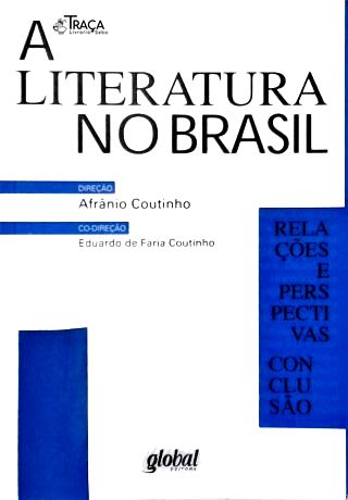 A Literatura No Brasil - Vol. 6