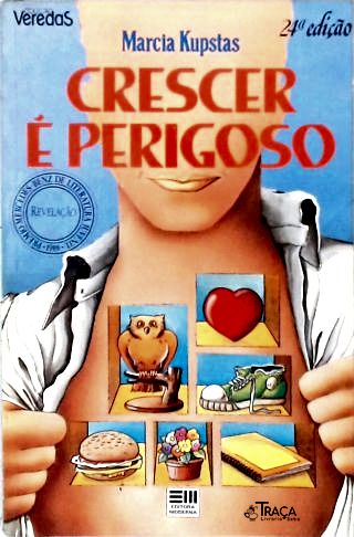Crescer É Perigoso