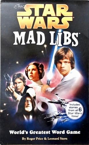 Star Wars: Mad Libs