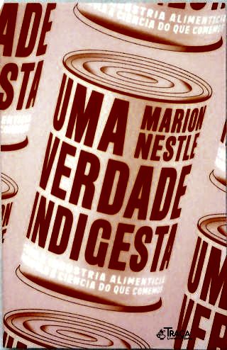 Uma Verdade Indigesta