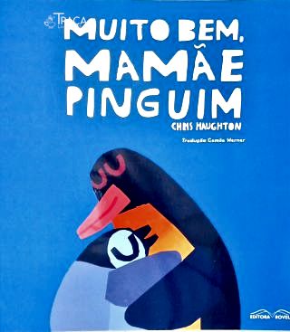 Muito Bem, Mamãe Pinguim