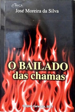 O Bailado das Chamas