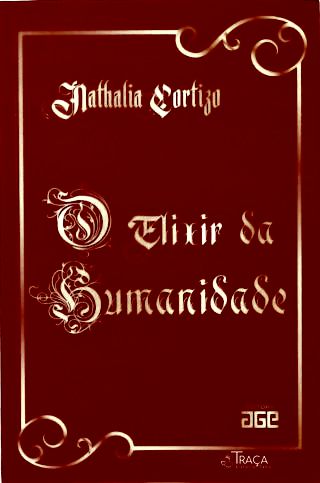 O Elixir da Humanidade