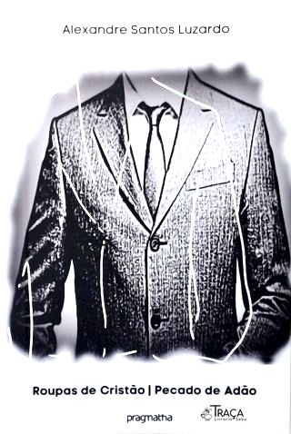 Roupas de Cristão / Pecado de Adão